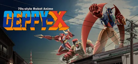 Geppy-X สไตล์อนิเมะหุ่นยนต์ยุค 70s เพิ่มฟีเจอร์สลับภาพระหว่างเวอร์ชันรีมาสเตอร์และต้นฉบับ